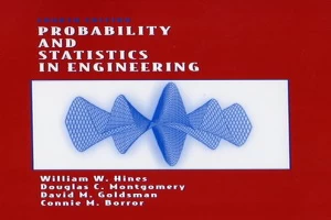 Book cover of Probability and Statistics in Engineering by Douglas Montgomery Book cover of Probability and Statistics in Engineering by Douglas Montgomery